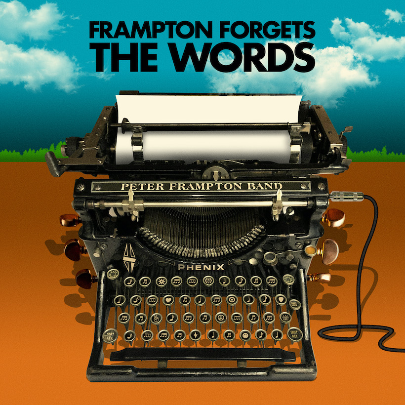 Peter Frampton Band Announce 'Frampton Forgets The Words' Album