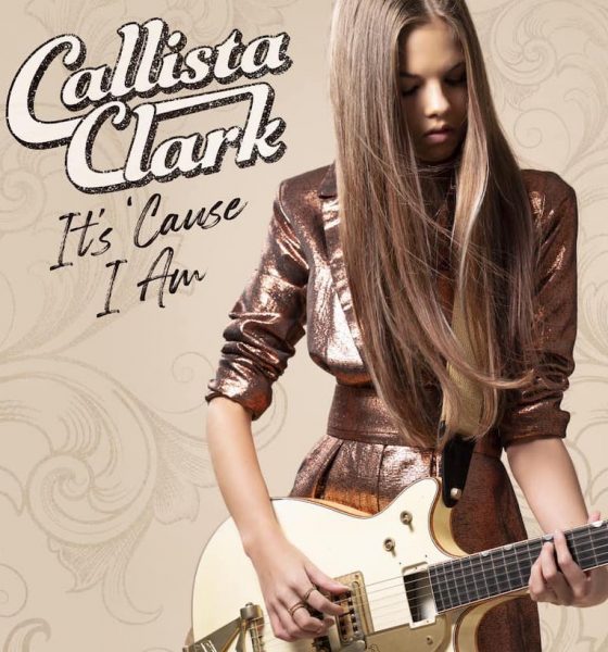 Callista Clark It's Cause I Am