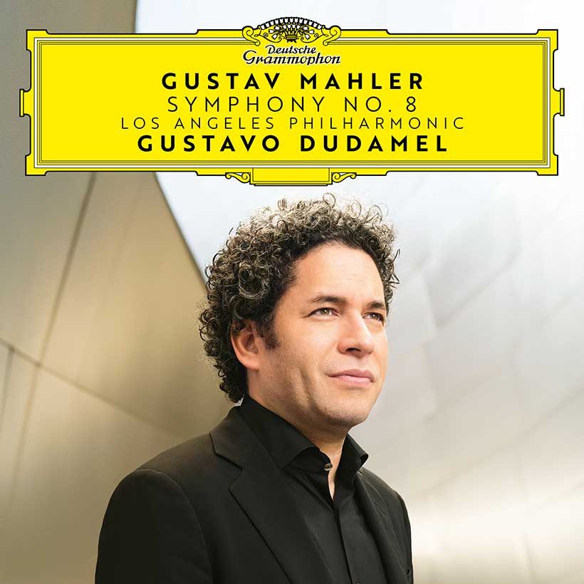 Gustavo Dudamel Mahler Symphony No 8 cover