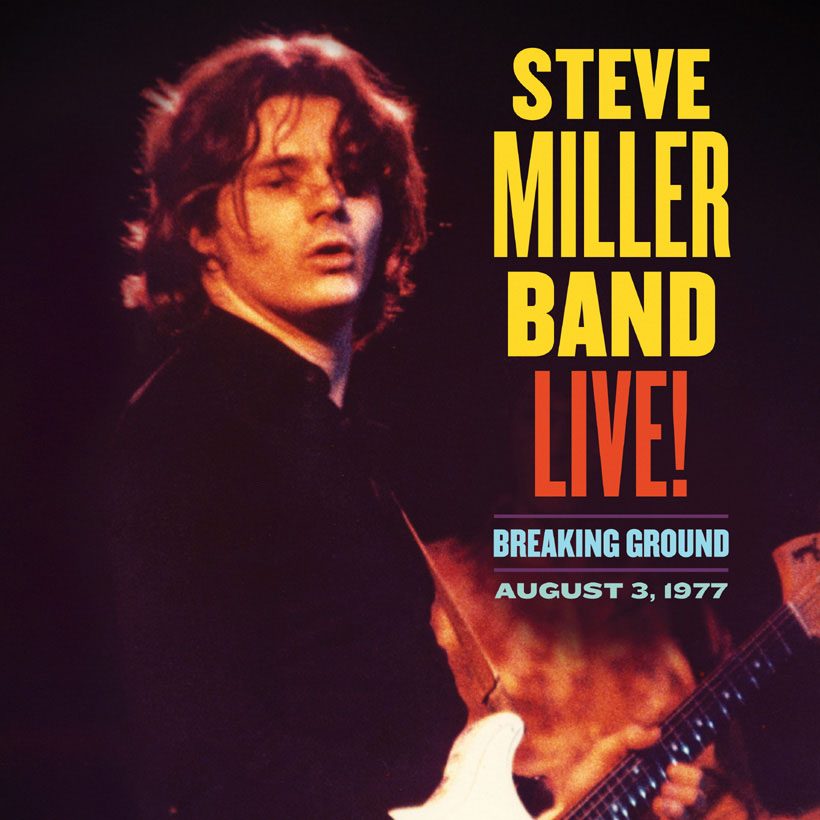 Steve-Miller-Band-Breaking-Ground-Live-Album