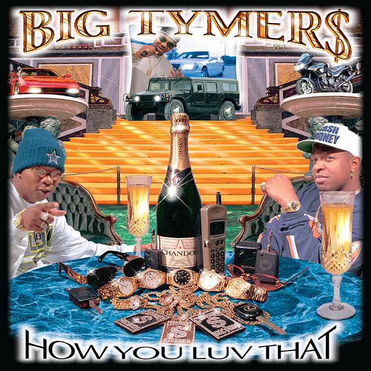 Pen-and-Pixel-Graphics-Big-Tymers-How-You-Luv-That