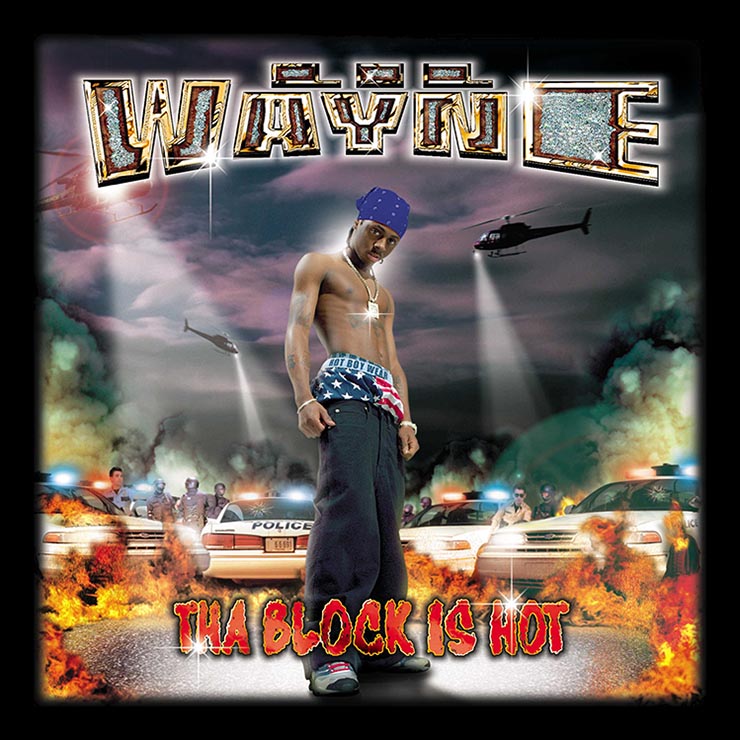 Lil Wayne Block Is Hot cover