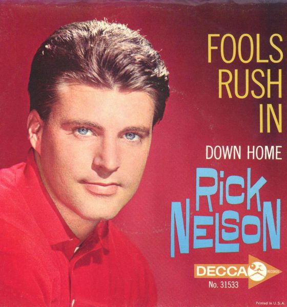 Rick Nelson 'Fools Rush In' artwork - Courtesy: Michael Ochs Archives/Getty Images