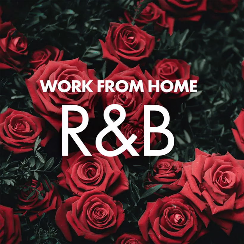 Work From Home - R&B