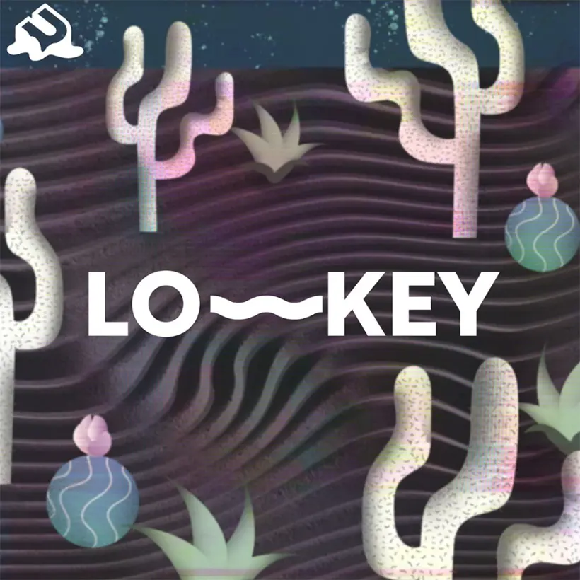 Lo Key Playlist