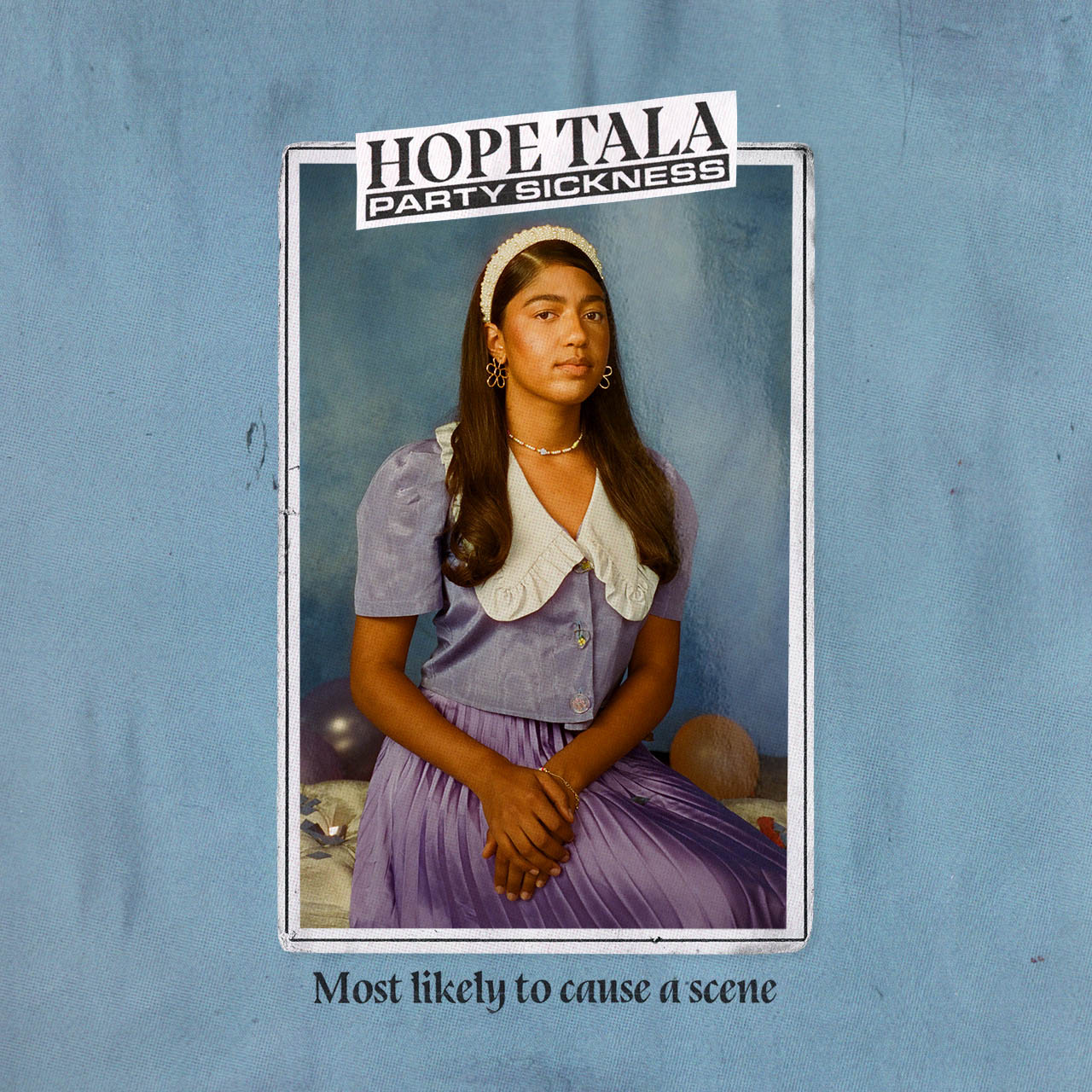 Listen To Hope Tala’s Enchanting New Single, ‘Party Sickness’