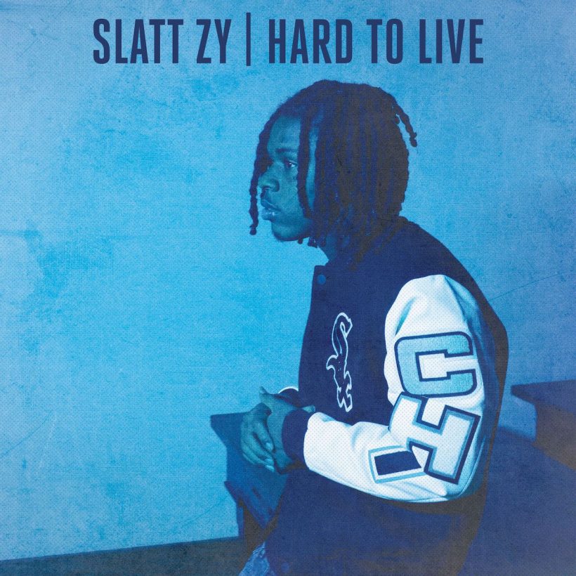 Slatt Zy, ‘Hard To Live’ Artwork - Photo: UMG