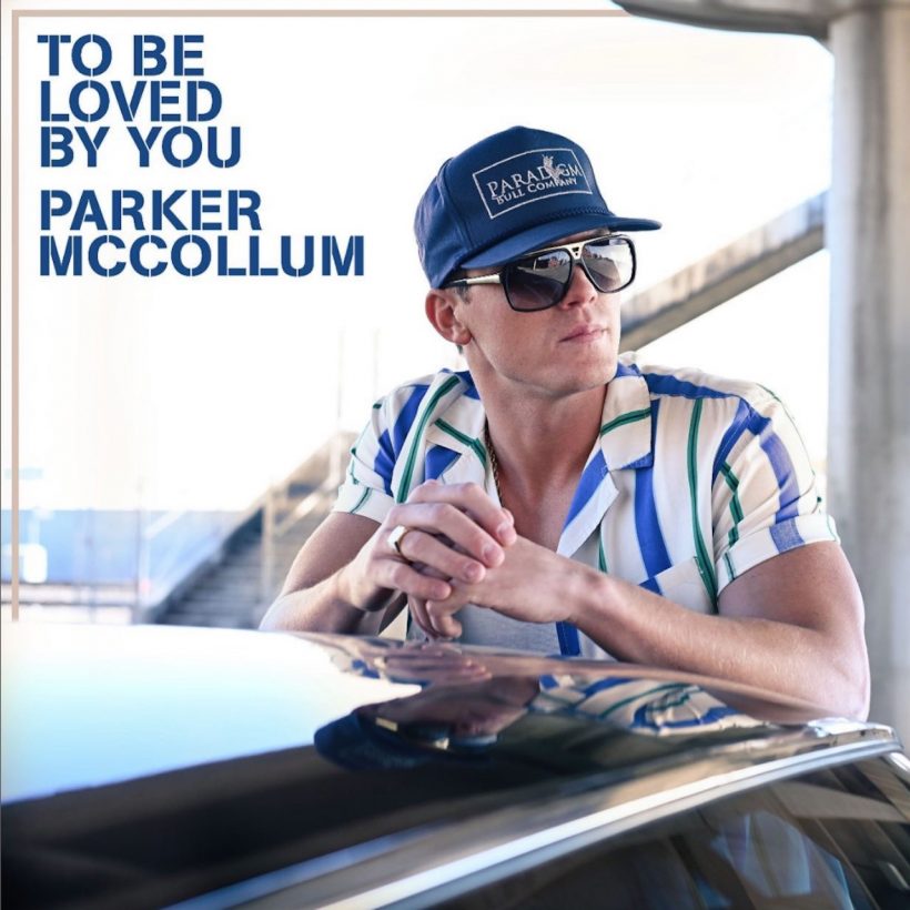 Parker McCollum 'To Be Loved By You' artwork - Courtesy: MCA Nashville