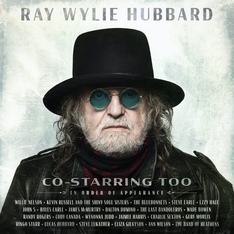 Ray Wylie Hubbard 'Co-Starring Too' artwork - Courtesy: Big Machine Records