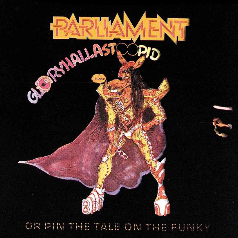 Parliament - Gloryhallastoopid album cover