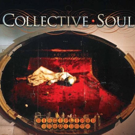 Collective-Soul-Disciplined-Breakdown-Reissue