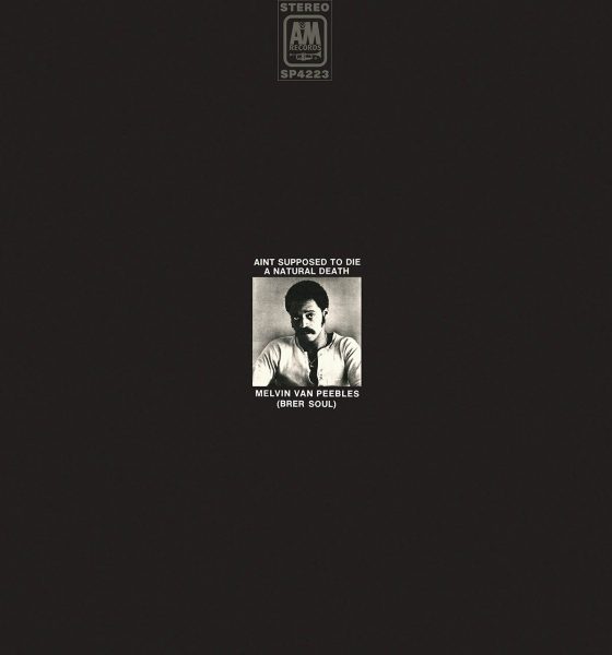 Melvin Van Peebles – Ain’t Supposed to Die a Natural Death cover