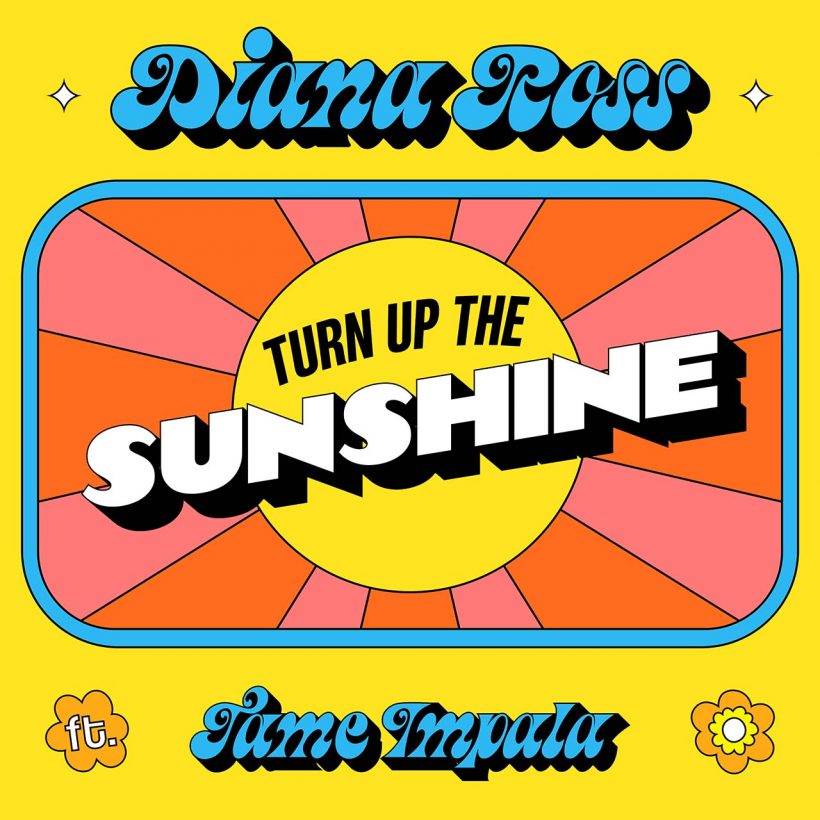 Diana-Ross-Tame-Impala-Turn-Up-Sunshine