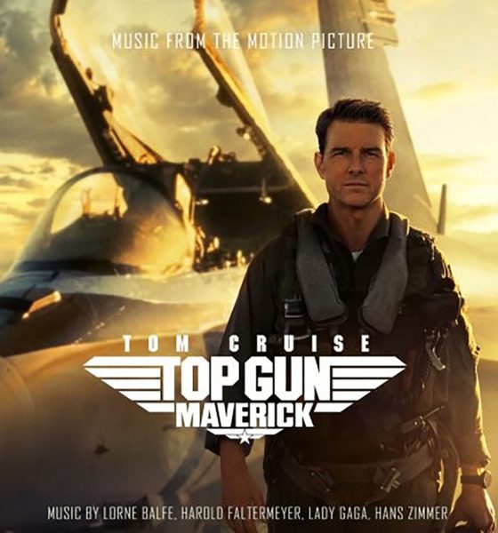 ‘Music From The Motion Picture Top Gun: Maverick‘ Cover - Photo: Courtesy Interscope Records