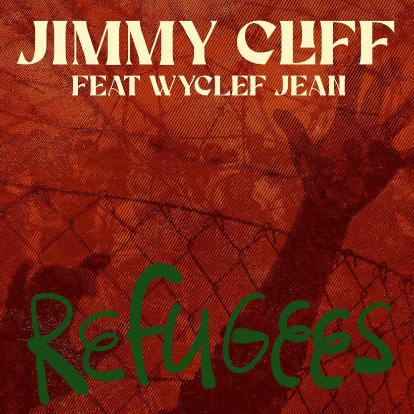 Jimmy-Cliff-Refugees-Wyclef-Jean