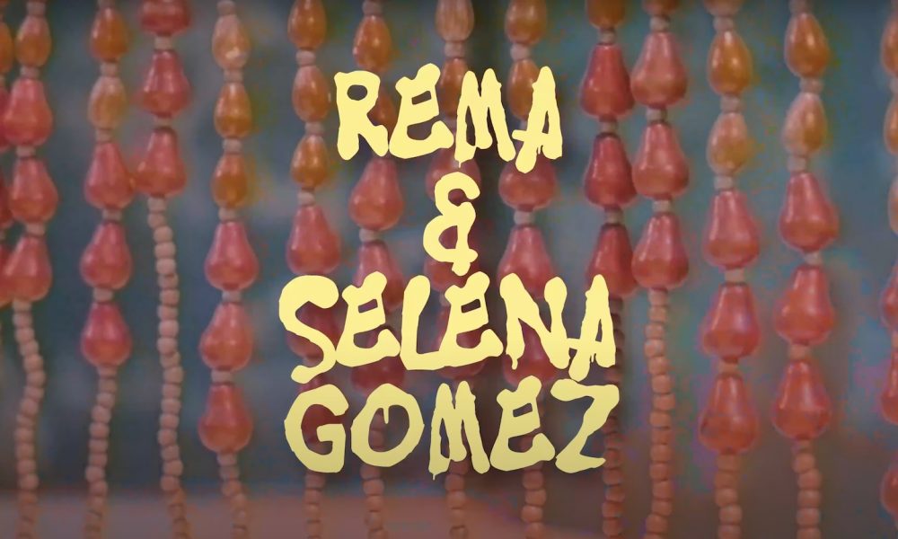 Rema and Selena Gomez’s ‘Calm Down’ - Photo: Courtesy of YouTube/Mavin Global Holdings