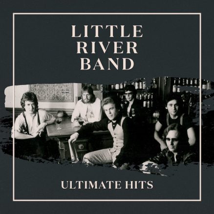 Little River Band 'Ultimate Hits' artwork - Courtesy: UMG