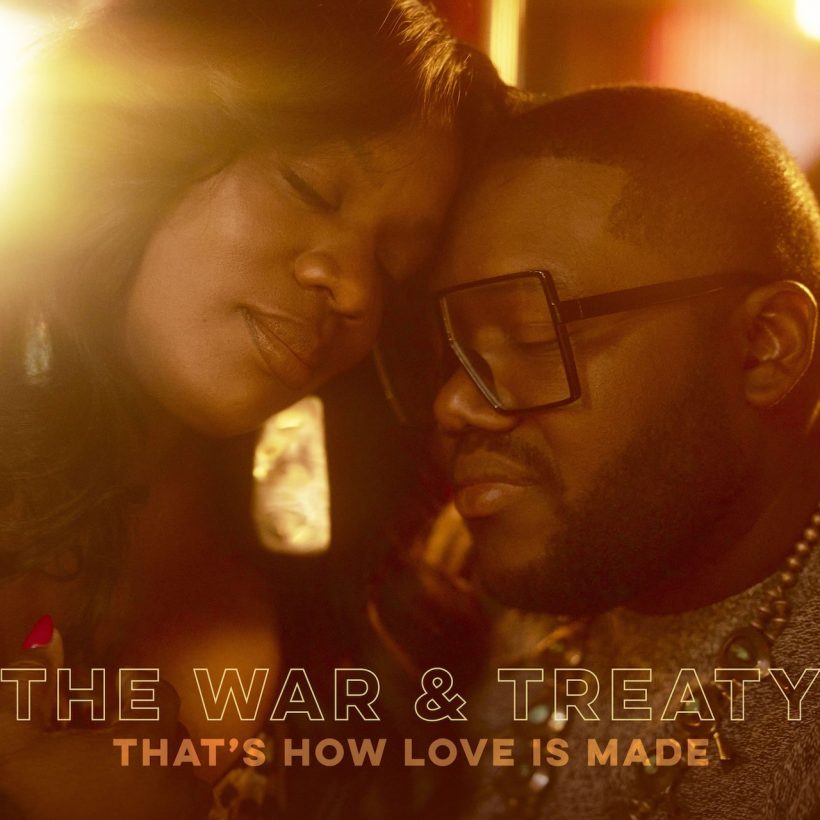The War & Treaty 'That's How Love Is Made' artwork - Courtesy: Mercury Nashville