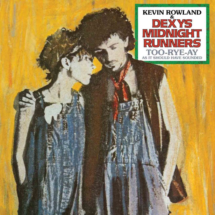 Dexy Midnight Runners Too-Rye-Ay As It Should Have Sounded album cover