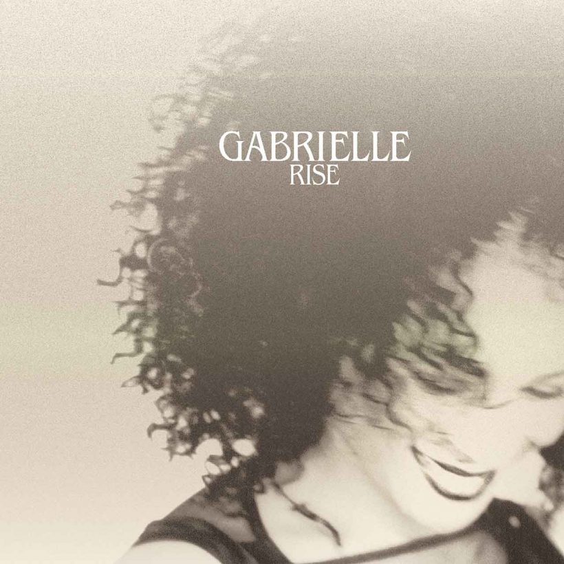 Rise How Gabrielle s Third Album Made Her A Household Name Rise How Gabrielle s Third Album Made Her A Household Name
