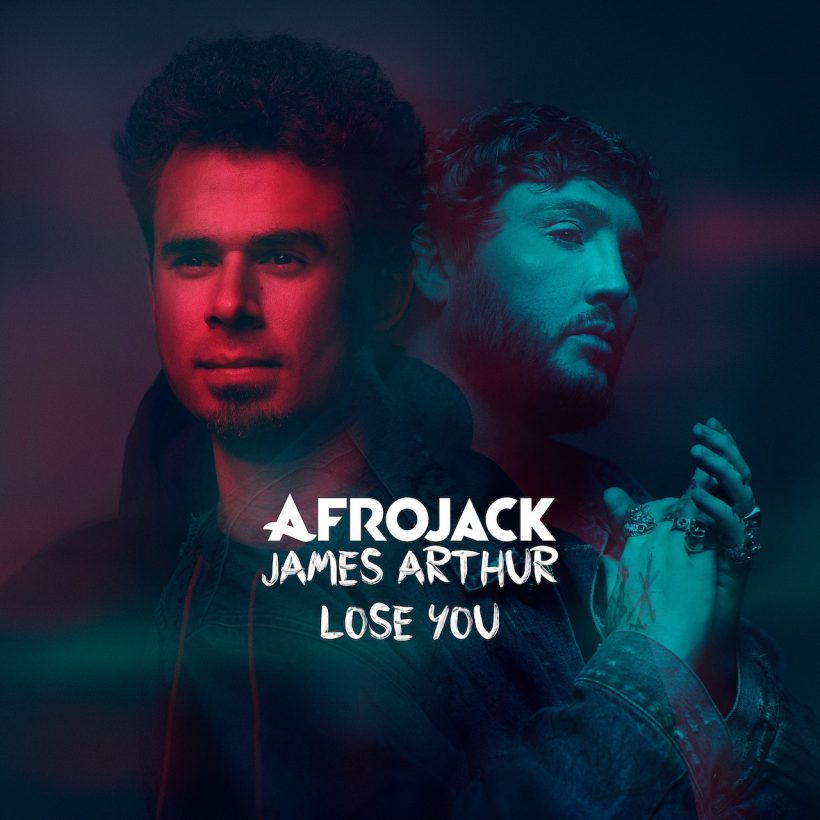 Afrojack and James Arthur, ‘Lose You’ - Photo: Courtesy of Astralwerks