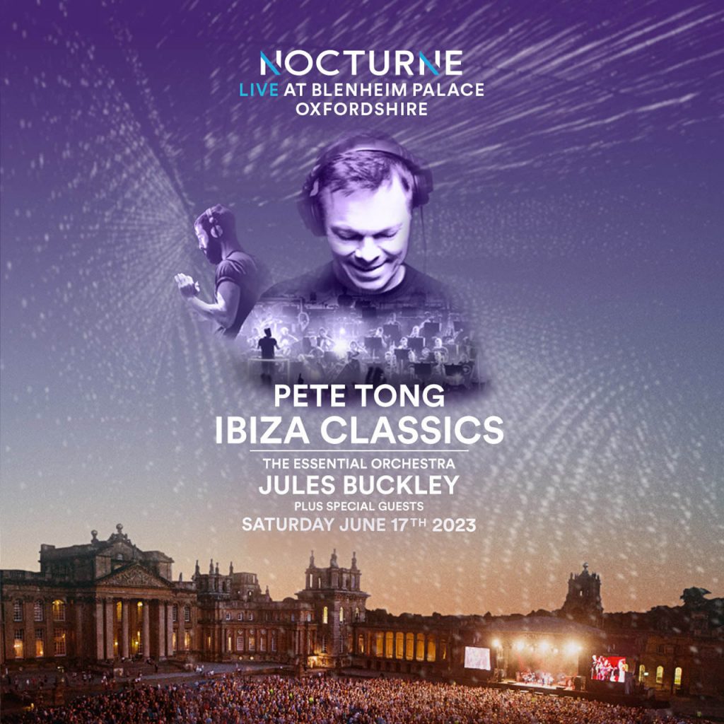 Pete Tong To Bring Classics Show To Blenheim Palace In 2023