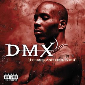 DMX It's Hard and Hell Is Hot album cover