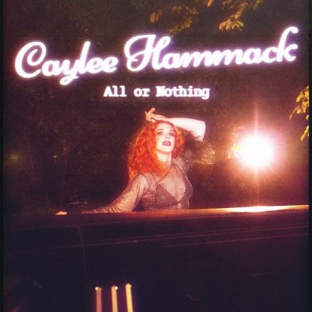 Caylee Hammack 'All Or Nothing' artwork - Courtesy: Capitol Nashville