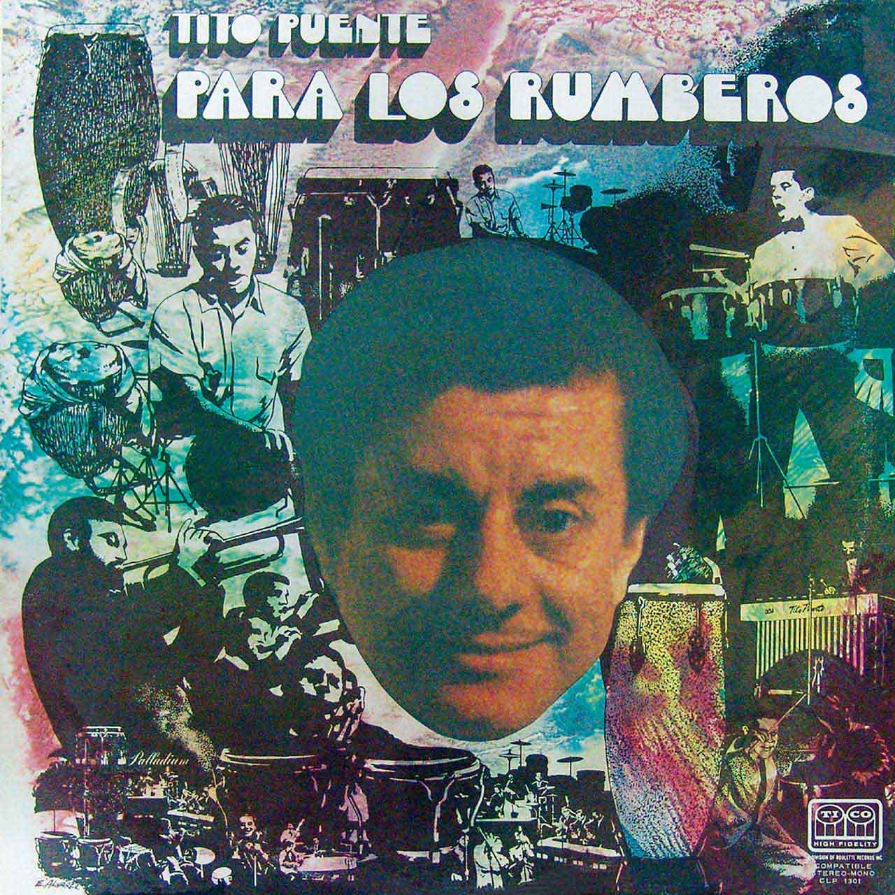見本盤 Tito Puente Para Los Rumberos LP Tito Puente's Para Los Rumberos Celebrates 50 Years With Vinyl Reissue