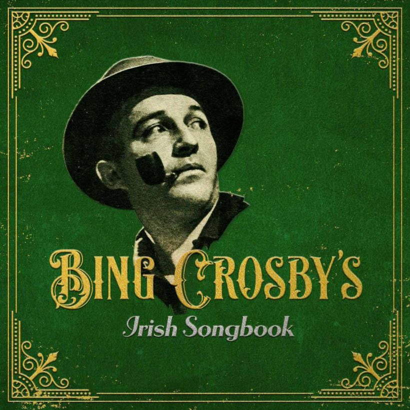 ‘Bing Crosby's Irish Songbook’ artwork - Courtesy: Primary Wave Music