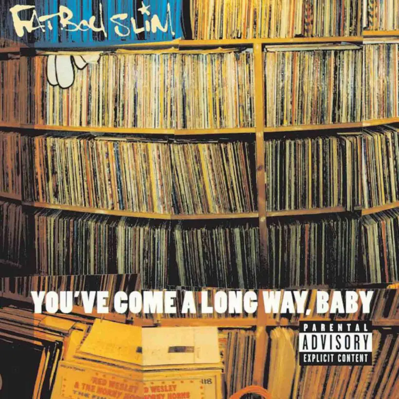 Fatboy Slim - You’ve Come A Long Way, Baby album cover