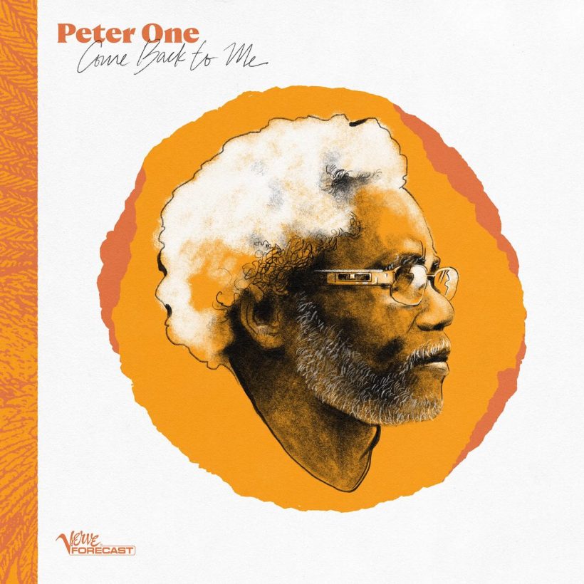 Peter One 'Come Back To Me' artwork - Courtesy: Verve Records