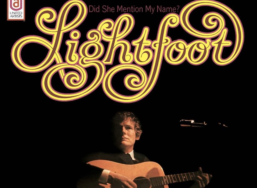 Gordon Lightfoot 'Did She Mention My Name' artwork - Courtesy: UMG