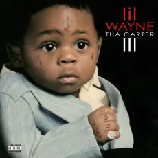 Lil Wayne - Tha Carter III