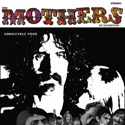 Frank Zappa and the Mothers of Invention Absolutely Free album cover