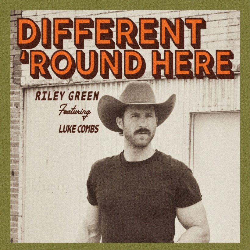 Riley Green, ‘Different ‘Round Here (Feat. Luke Combs)’ - Photo: Courtesy of Big Machine Label Group