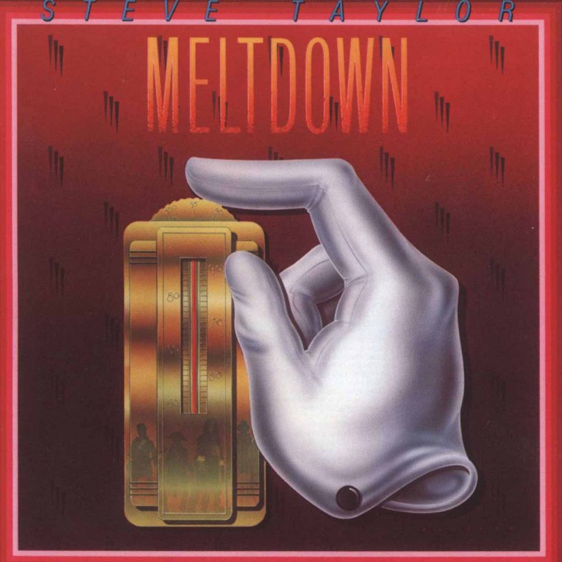 Steve Taylor Meltdown album cover