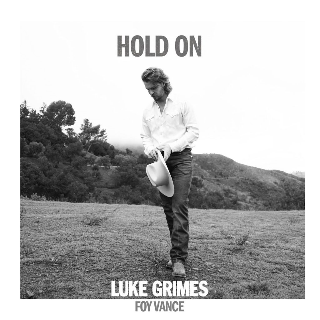Luke Grimes Revisits ‘Hold On’ For Duet Version With Foy Vance
