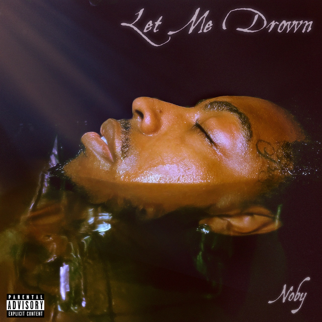 Rising R&B Star Noby Shares â€˜Let Me Drownâ€™ #rnb