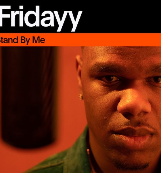 Fridayy, ‘Stand By Me’ - Photo: Courtesy of Vevo