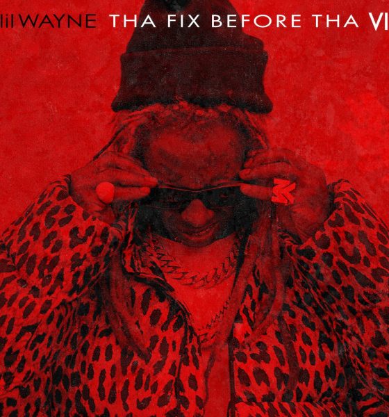 Lil Wayne, ‘Tha Fix Before Tha VI” - Photo: Courtesy of Republic Records/Young Money Records