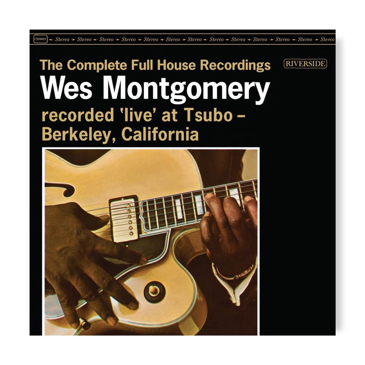 Jazz Great Wes Montgomery's 'Complete Full House Recordings' Due