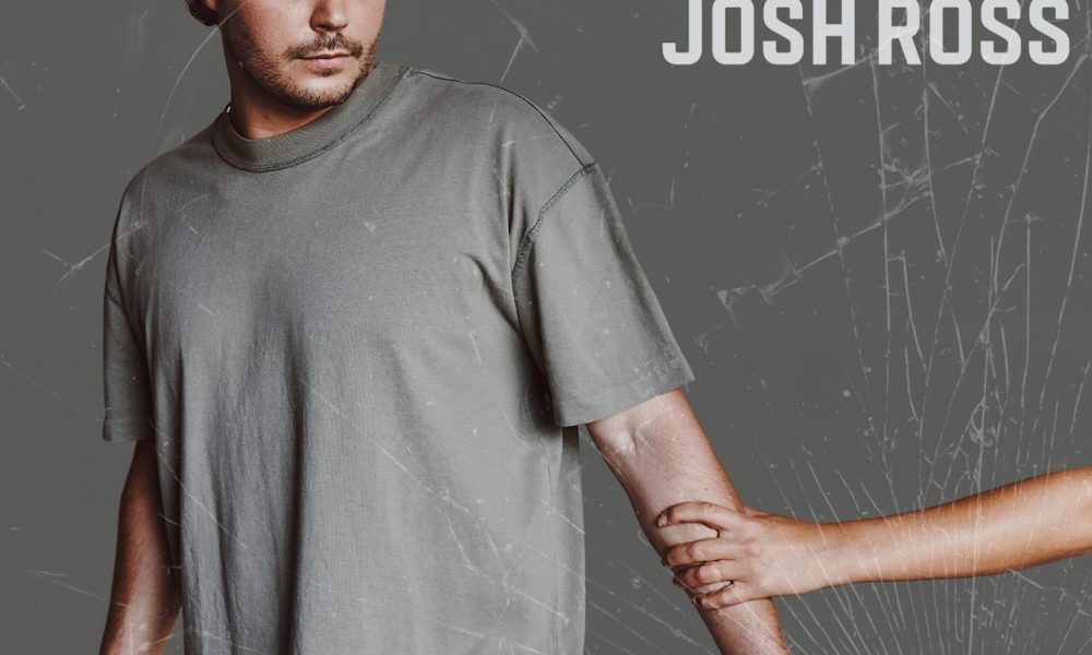 Josh Ross 'Ain't The One' artwork - Courtesy: UMG Nashville