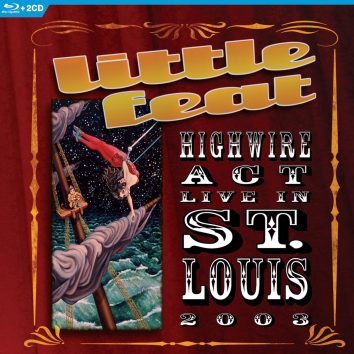 'Little Feat: Highwire Act In St. Louis' artwork - Courtesy: Mercury Studios