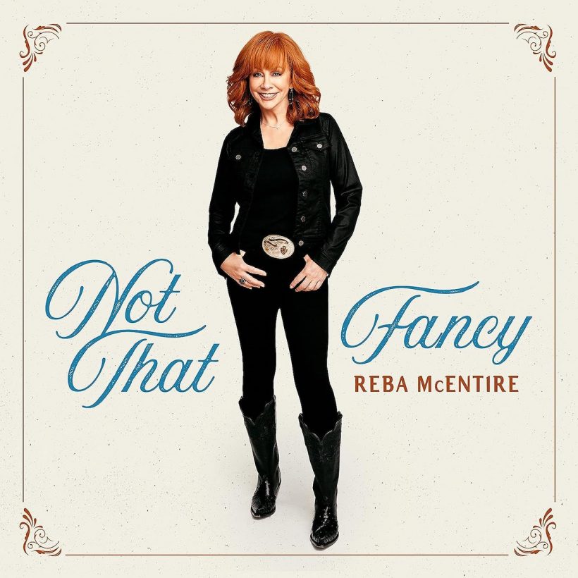 Reba McEntire 'Not That Fancy' artwork - Courtesy: MCA Nashville