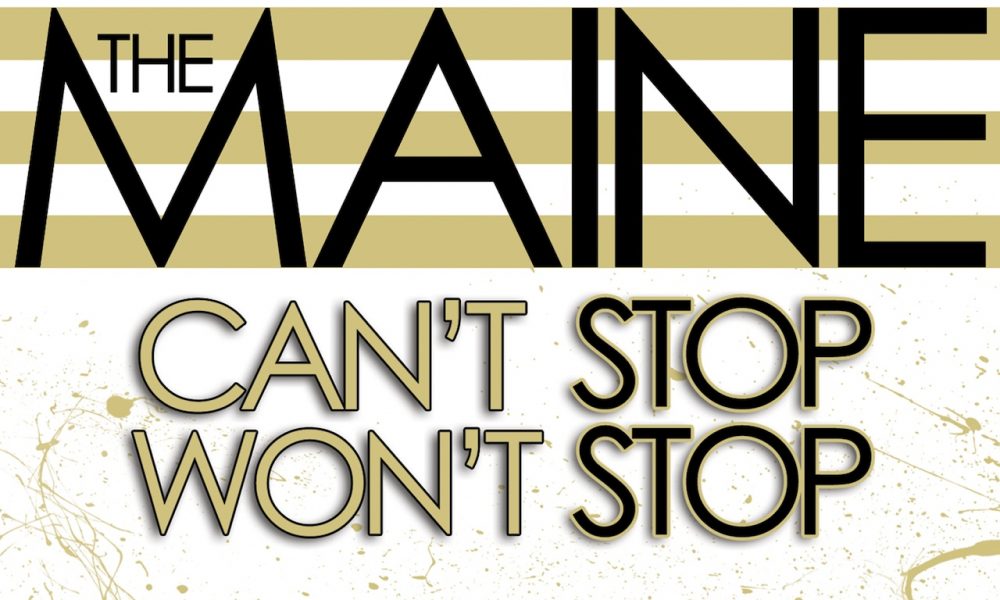 The Maine, ‘Can’t Stop Won’t Stop’ - Photo: Courtesy of Craft Recordings