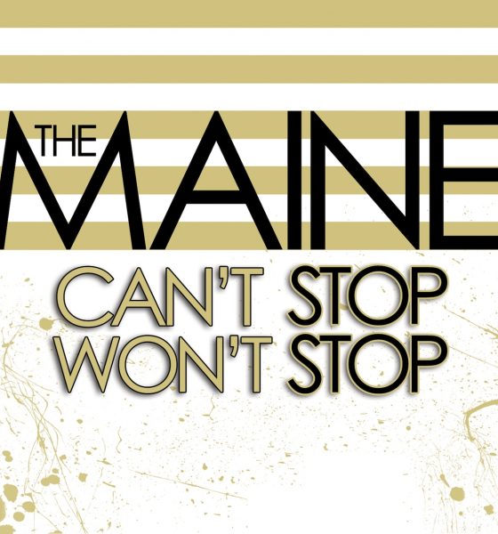 The Maine, ‘Can’t Stop Won’t Stop’ - Photo: Courtesy of Craft Recordings