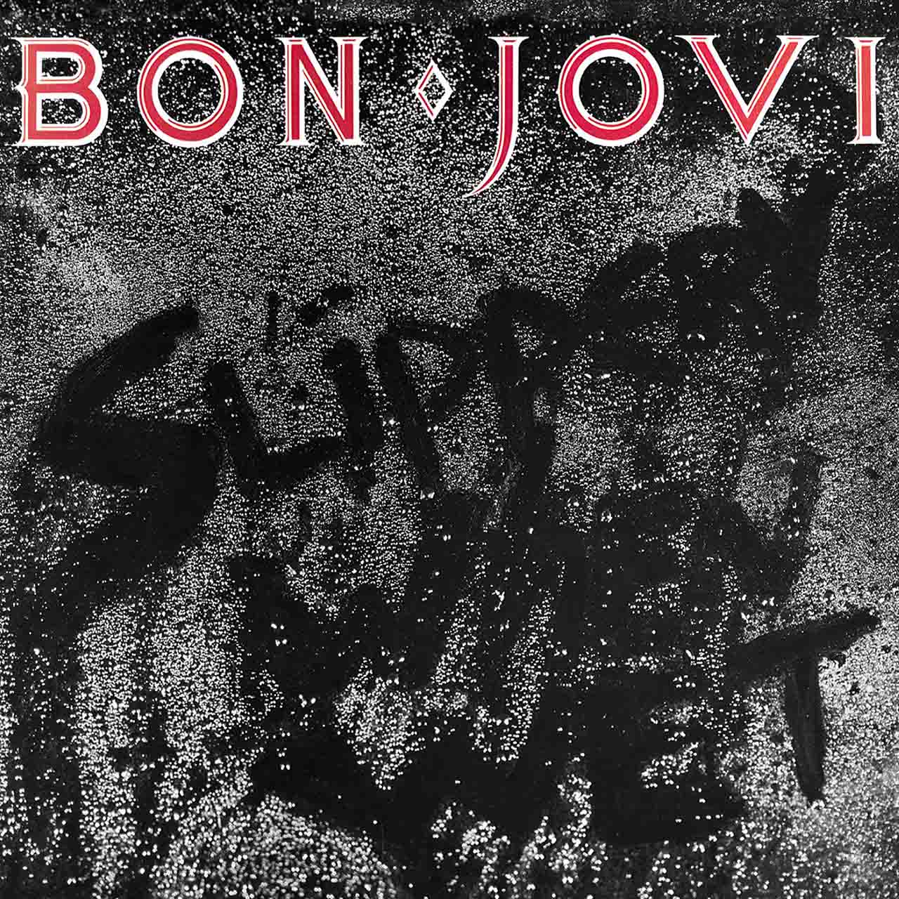 Wanted Dead Or Alive': Bon Jovi Become Rebels With A Cause