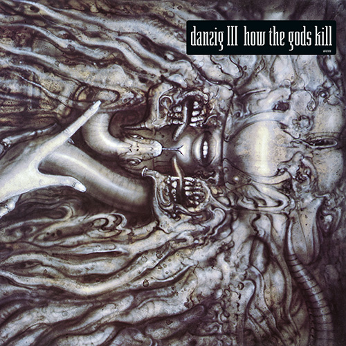 Danzig III - How the Gods Kill album