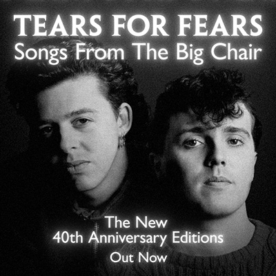 Tears For Fears - Songs From The Big Chair